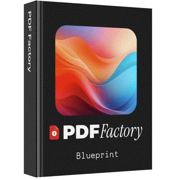 The PDF Factory Blueprint V2